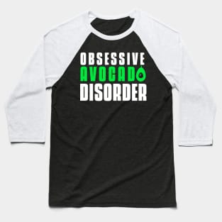 obsessive avocado disorder ovacodo lover Baseball T-Shirt